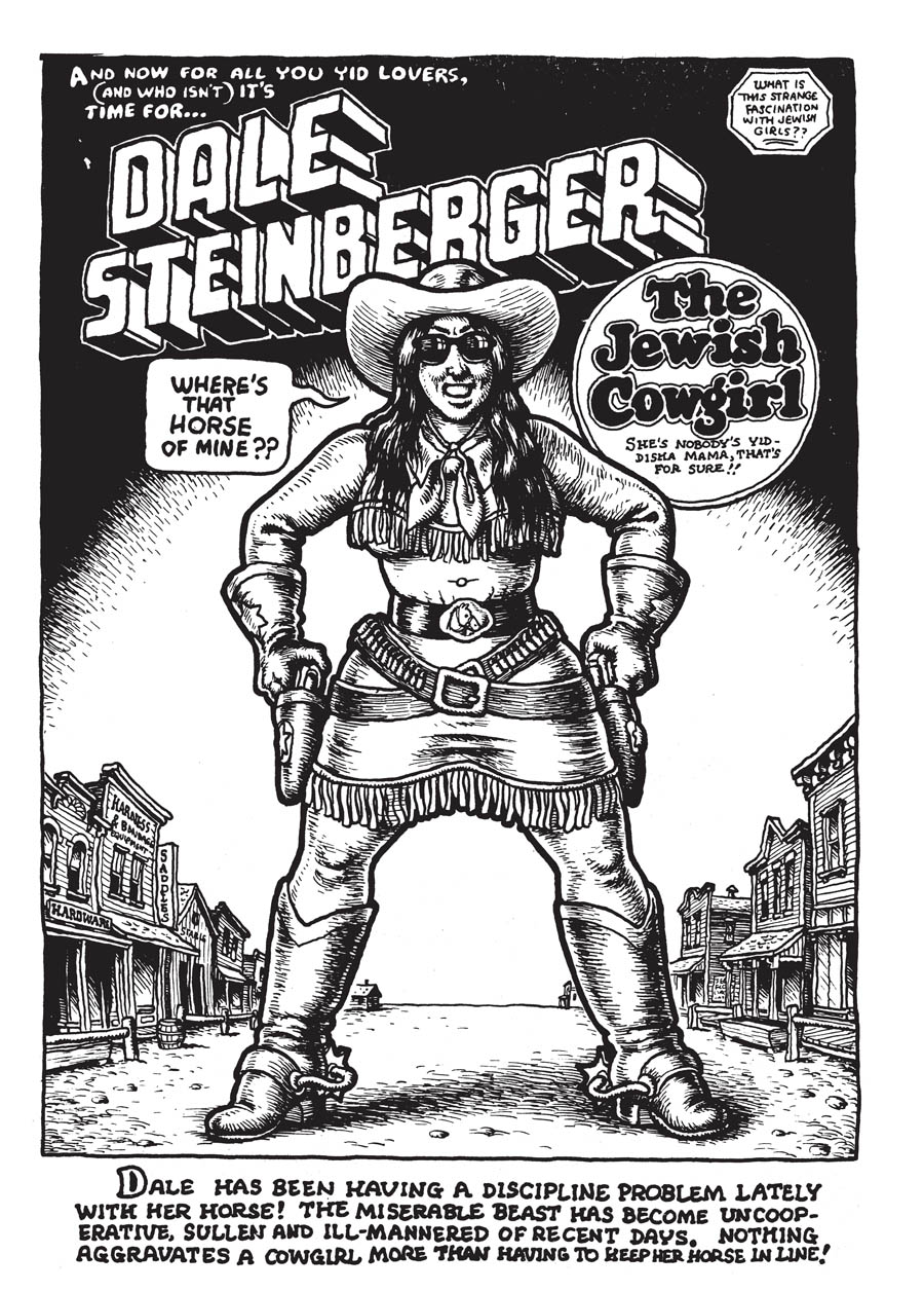 Dale Steinberger: The Jewish Cowgirl, written and drawn by R. Crumb (1969): Dale Steinberger: The Jewish Cowgirl, written and drawn by R. Crumb (1969):